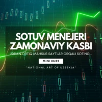 Zamonaviy sotuv menejeri kasbi bo‘yicha treninglar!